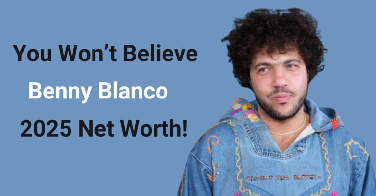 Benny Blanco's 2025 net worth and $50M fortune breakdown.