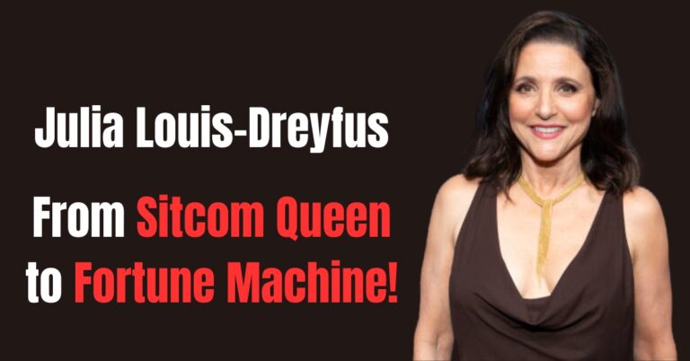 Julia Louis-Dreyfus with $250 million net worth headline and comedy-themed financial graphics.