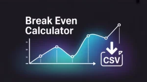 Break Even Calculator